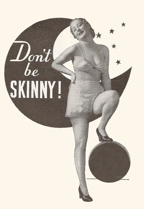 Dont Be Skinny
